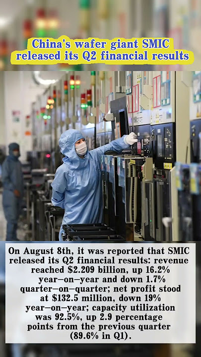 China's wafer giant SMIC released its Q2 financial results. #icgoodfind#Semiconductor #Wafer#SMIC