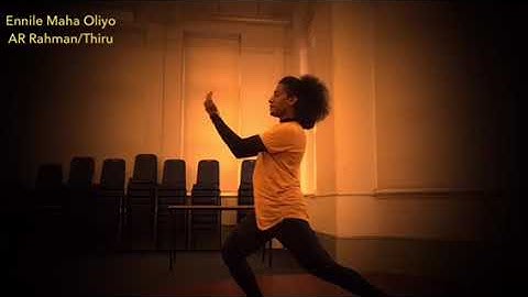 Ennile Maha Oliyo - AR Rahman / Thiru’s Movements
