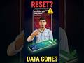 Reset karna safe hai ya nahi? 🤔 | Android Truth #shorts