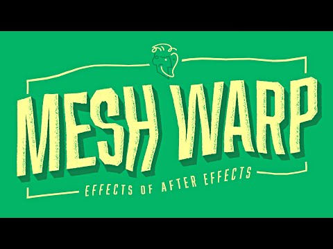 Mesh Warp | Effects of After Effects