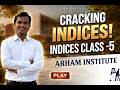 INDICES CLASS-5