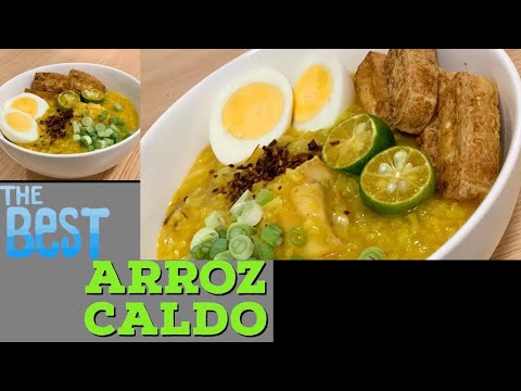 The Best Lugaw Arroz Caldo Recipe / Muy Sabor Version