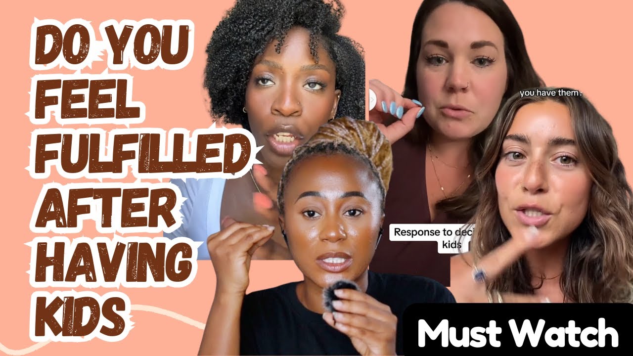 People On The Fence About Having Kids Do You Feel Fulfilled After Having Kids - Must Watch