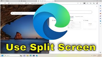 How to Enable and Use the Microsoft Edge Split Screen Feature [Guide]