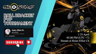 [CLOSERS] KITA ROLL BUAT BRACKLET TOURNAMENT PVP CREW UNTUK TANGGAL 25 APRIL!!!