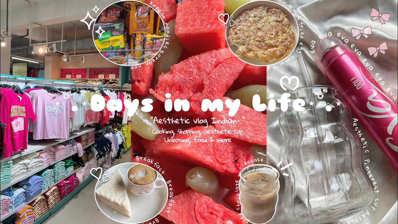 Days in my life ♡ | Life in India 🌷| Shopping, cooking, food 🍒💕 #minivlog #food #weeklyvlog #explore