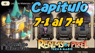 Laberinto Misterioso Capitulo 7-1 al 7-4 Guia Completa Realms Of Pixel