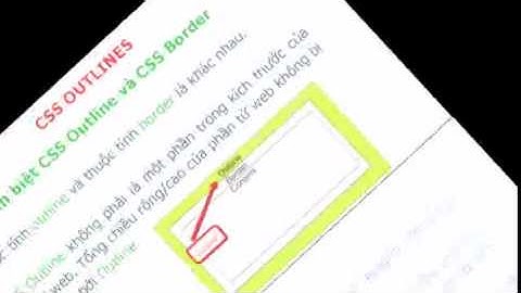 Bài 27 - Box model - CSS Outline - CSS align