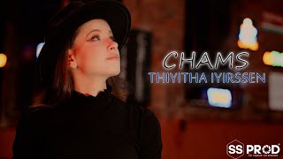 Chams Thiyitha Iyirssen Clip Officiel 2023