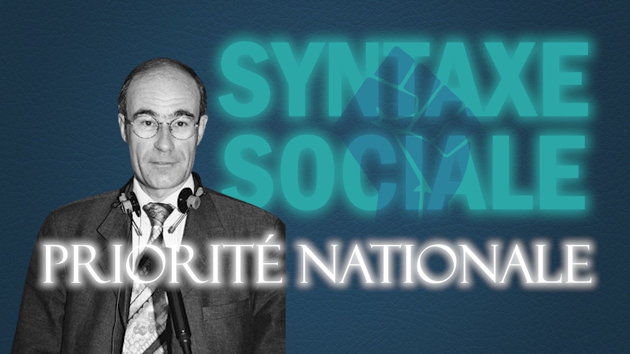 Priorité nationale - Protection culturelle ou outil d’exclusion ? (Syntaxe Sociale 1)