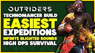 Outriders - Best Technomancer Starter Build | Infinite Blighted Rounds!