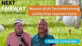 Warum dich Techniktraining schlechter machen kann | Gespräch mit PGA Professional Patrick Limbecker