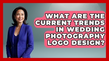 What Are The Current Trends In Wedding Photography Logo Design? - Graphic Design Nerd