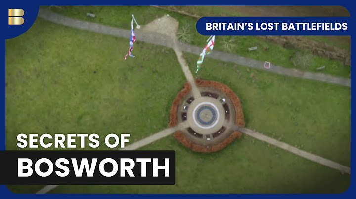 Battle of Bosworth - Britain's Lost Battlefields - S01 EP04 - History Documentary
