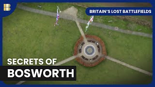 Battle of Bosworth - Britain's Lost Battlefields - S01 EP04 - History Documentary
