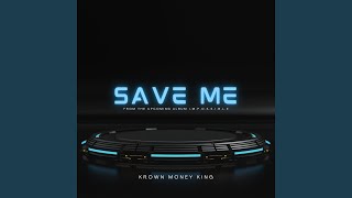 Download lagu Save Me (From The Upcoming Album “IMPOSSIBLE”)