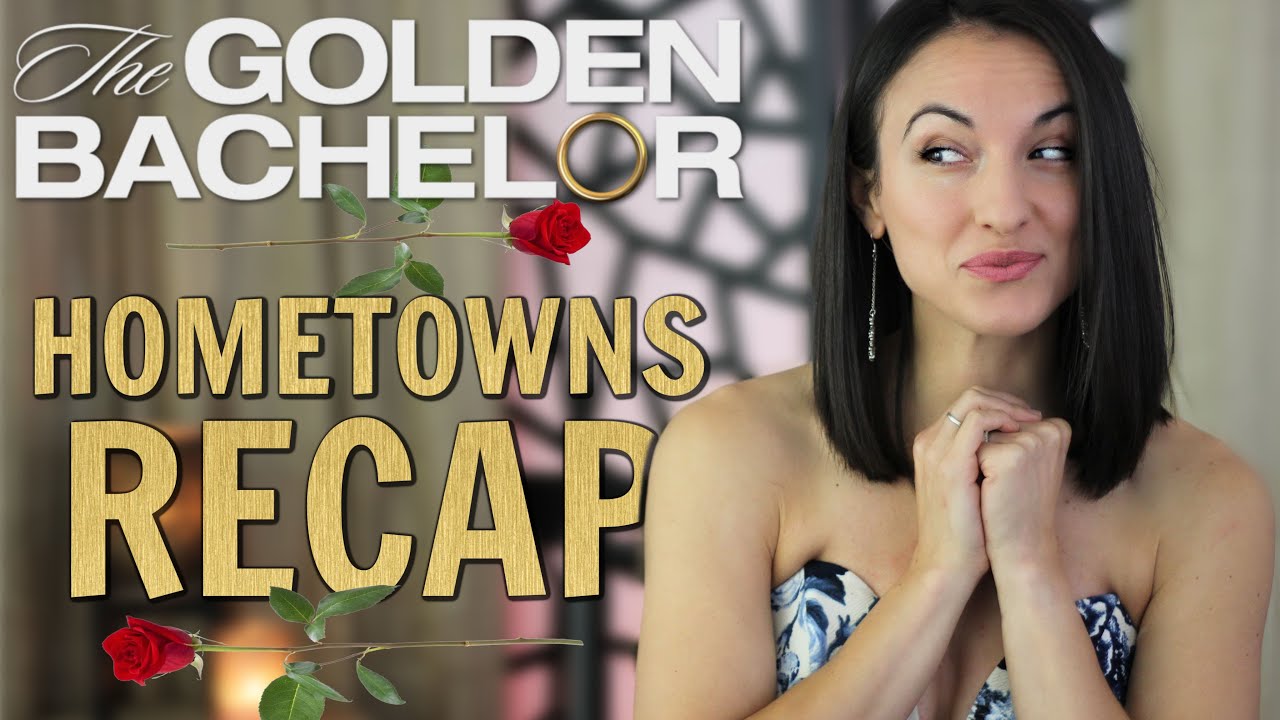 The GOLDEN BACHELOR Week 6 Recap | HOMETOWNS
