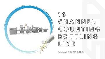 16 Channel Capsule Counting and Bottling Line - www.urmachine.com