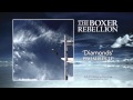 Capture de la vidéo The Boxer Rebellion - Diamonds