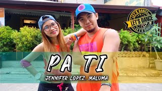 PA TI by Jennifer Lopez, Maluma | Zumba | Joan and Ernest | Dance Fitness