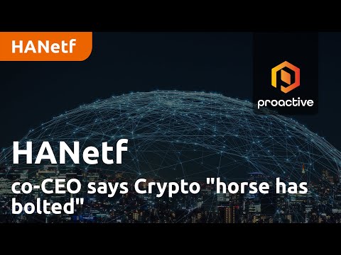 HANetf co-CEO says Crypto "horse has bolted"