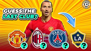 GUESS THE LAST CLUB OF THE PLAYER ⚽ TUTI FOOTBALL QUIZ