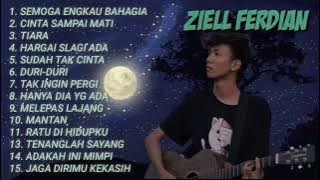 ZIEL FERDIAN FULL ALBUM , SEMOGA ENGKAU BAHAGIA | CINTA SAMPAI MATI | TIARA | HHARGAI SELAGI ADA