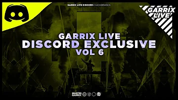 Martin Garrix | Garrix Live Discord 'Exclusive Mix - Vol 6'