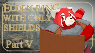 【Elden Ring】Susah woe, tolong lah - Shield Only Run | Part 5【Tokimaru Tohru】