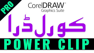 PowerClip Techniques CorelDRAW Graphics Suite 2018 - Pro Series - Explained in Urdu - Hindi