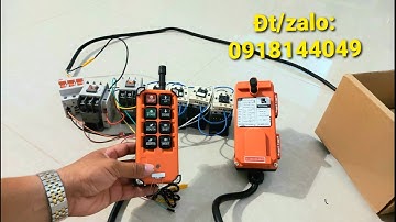 Hướng dẫn chi tiết đấu nối  Bộ Điều khiển cẩu trục từ xa F21-E1B 380V/50hz