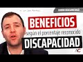 Ventajas de la DISCAPACIDAD según el PORCENTAJE que tengas!