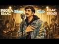 PHOBIA ISAAC - ULAC SMAH | Psychedelic Soul Cover (Official Audio)