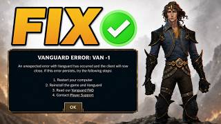 HOW TO FIX VAN 1 ERROR CODE IN LEAGUE OF LEGENDS (Quick & Easy)