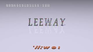 leeway - pronunciation + Examples in sentences and phrases