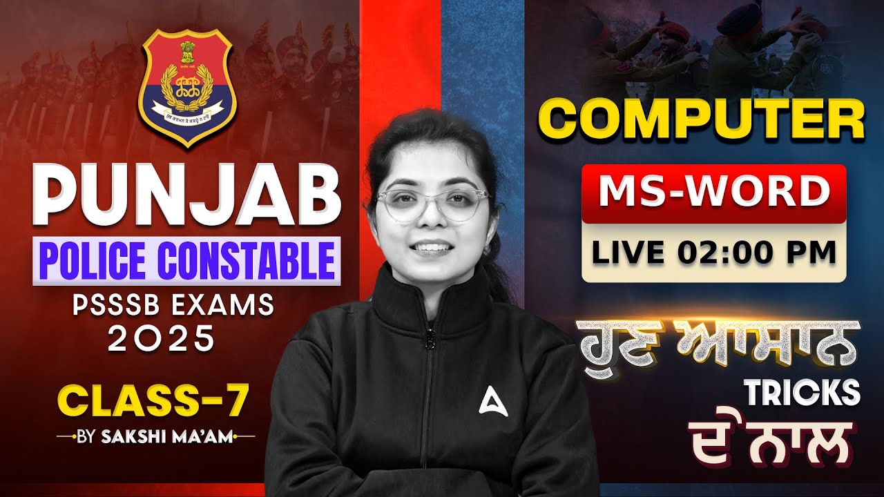 Punjab Police Constable 2025 & PSSSB Exams | Punjab Police Computer Class | MS-WORD |By Sakshi Ma'am