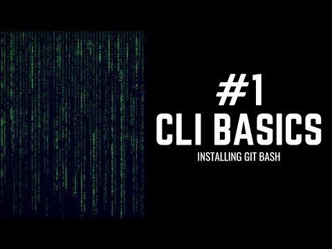 #01 | CLI Basics - Installing Git Bash