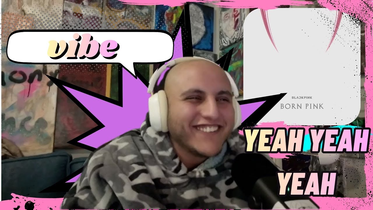 BLACKPINK   BORN PINK 2022  Yeah Yeah Yeah REACTION