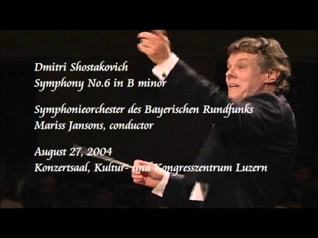 Chostakovitch - Symphonie n°6: Finale : Orch Radio Bavaroise / M.Jansons