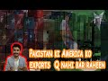Why Pakistan is not being able to grow its exports to the USA