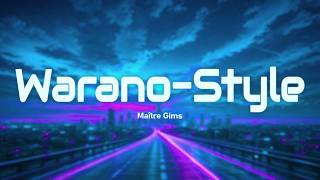 Gims - Warano Style Paroleslyrics