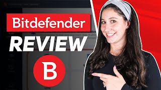 Bitdefender Review 2024 — Is It a Best Antivirus?