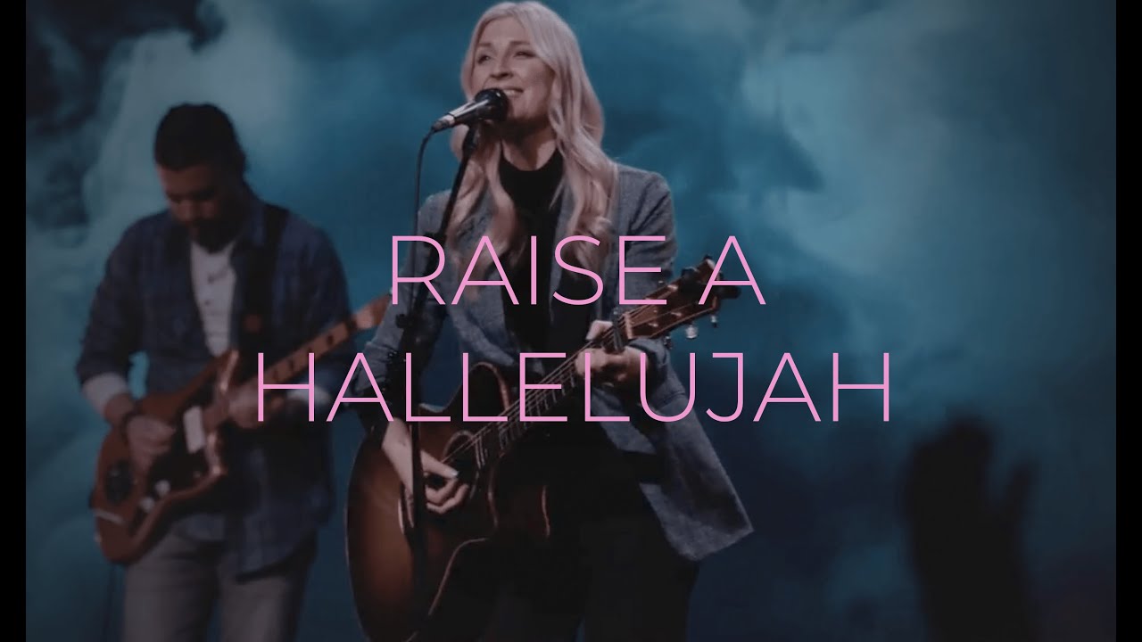 Raise A Hallelujah (Sarah Traynor)