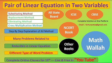 PAIR OF LINEAR EQUATIONS IN 2 VARIABLES Part 2 | Mind Map Series for Class 10th | 9th | Math Wallah