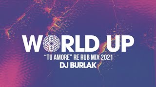 Dj Burlak - Tu Amore ( Re Rub Mix 2021 ) WU071 Resimi