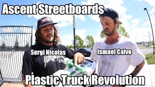 Ascent Streetboards Blueprint Plastic Truck Review Sergi Nicolas, Ismael Calvo