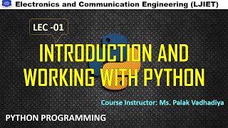 SESSION 01 PP INTRODUCTION   AND WORKING WITH PYTHON