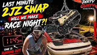 Last Minute THRASH to go Street Racing in the SupRat!!!
