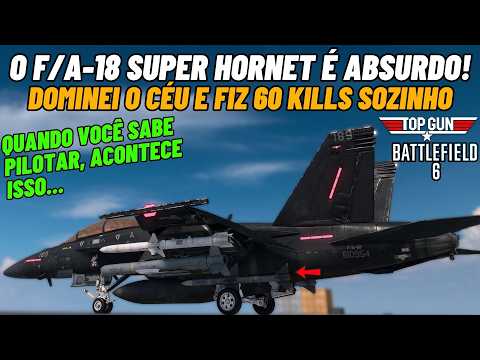 BATTLEFIELD 6 - I GOT 60 KILLS WITH THE F/A-18 SUPER HORNET PLAYING SOLO