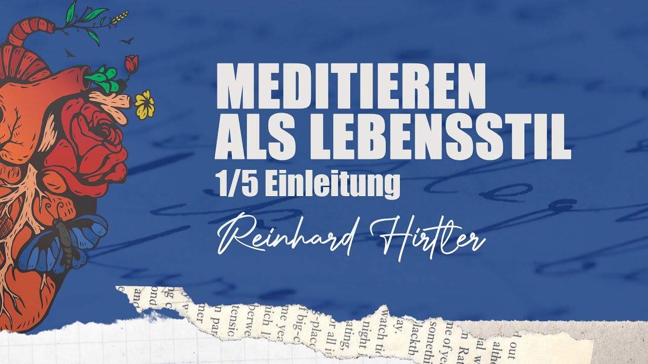1 | 5 Meditieren als Lebensstil - Einleitung